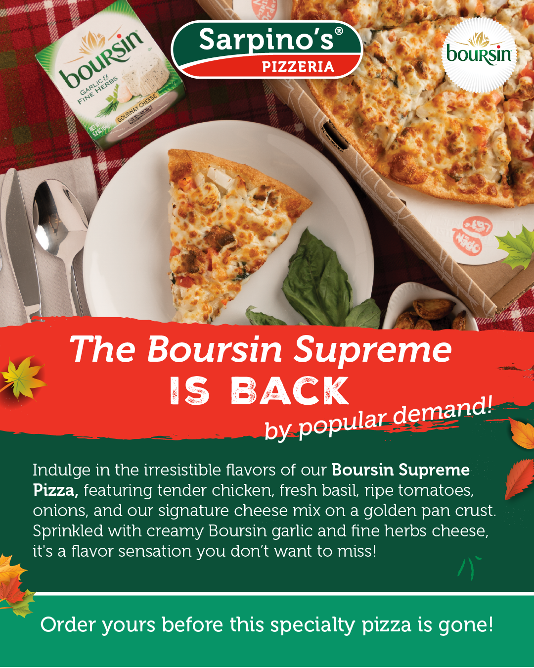 Boursin Supreme Pizza Returns by Popular Demand!